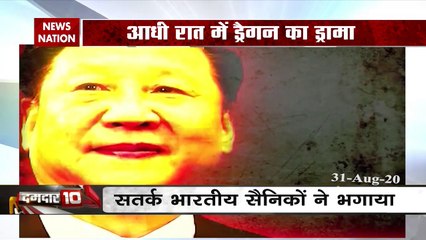 Damdar 10: घुसपैठ से बाज नहीं आ रहा चीन, भारतीय सेना खदेड़ भगाया