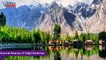 Natural Beauty of Gilgit Baltistan Video 2 || The most beautiful part of the World.