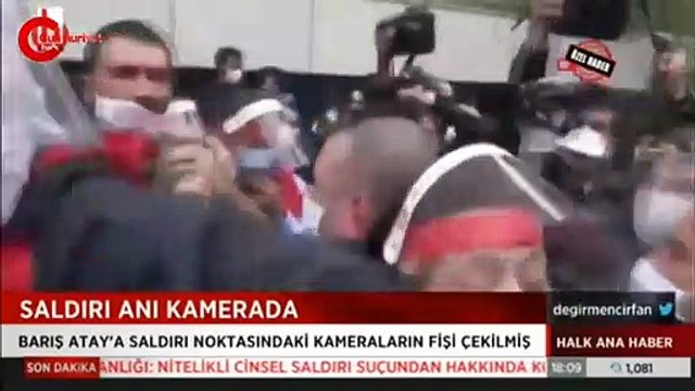 Barış Atay'a yönelik saldırıyla ilgili ilk görüntüler ortaya çıktı