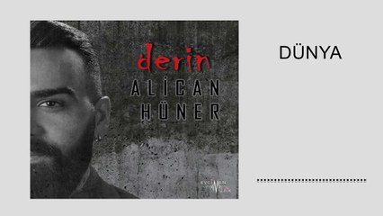 Alican Hüner - Dünya (Official Audio)