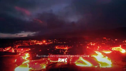 Au coeur des catastrophes naturelles