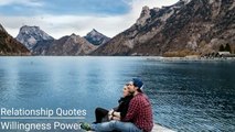 Relationship Quotes | Long Distance Relationship Quotes | Willingness Power