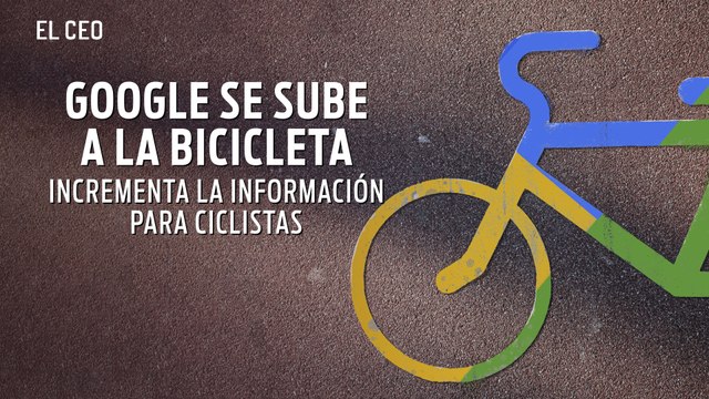 Google se sube a la bicicleta e incrementa la información para ciclistas