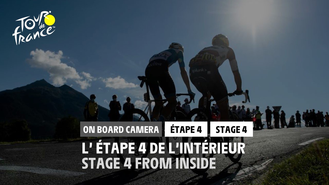 #TDF2020 - Étape 4 / Stage 4 - Daily Onboard Ca...