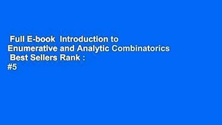 Full E-book  Introduction to Enumerative and Analytic Combinatorics  Best Sellers Rank : #5