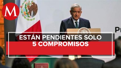 AMLO: he cumplido 95 de 100 compromisos que hice