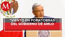 Vamos viento en popa en Santa Lucía, Tren Maya y Dos Bocas: AMLO