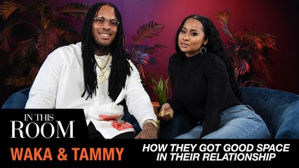 Waka Flocka & Tammy Rivera Reveal How They Got To A Good Space In Their Relationship | In This Room