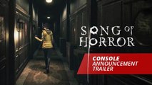 SONG OF HORROR - Console Announcement Trailer (2020)