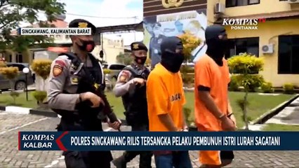 Polres Singkawang Ungkap Dua Terduga Pelaku Pembunuh Istri Lurah Sagatani