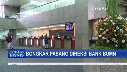 Bongkar Pasang, Direksi Bank Mandiri Geser ke BNI?