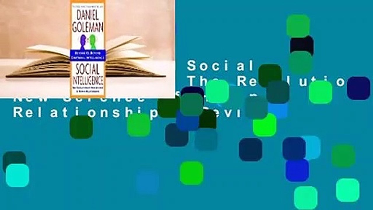 Full E-book  Social Intelligence: The Revolutionary New Science of Human Relationships  Review