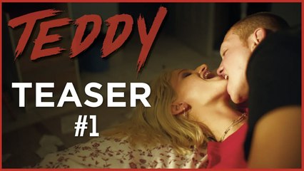 Teddy - Teaser #1