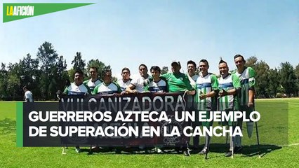 Guerreros Azteca; la discapacidad no los limita en la cancha de futbol