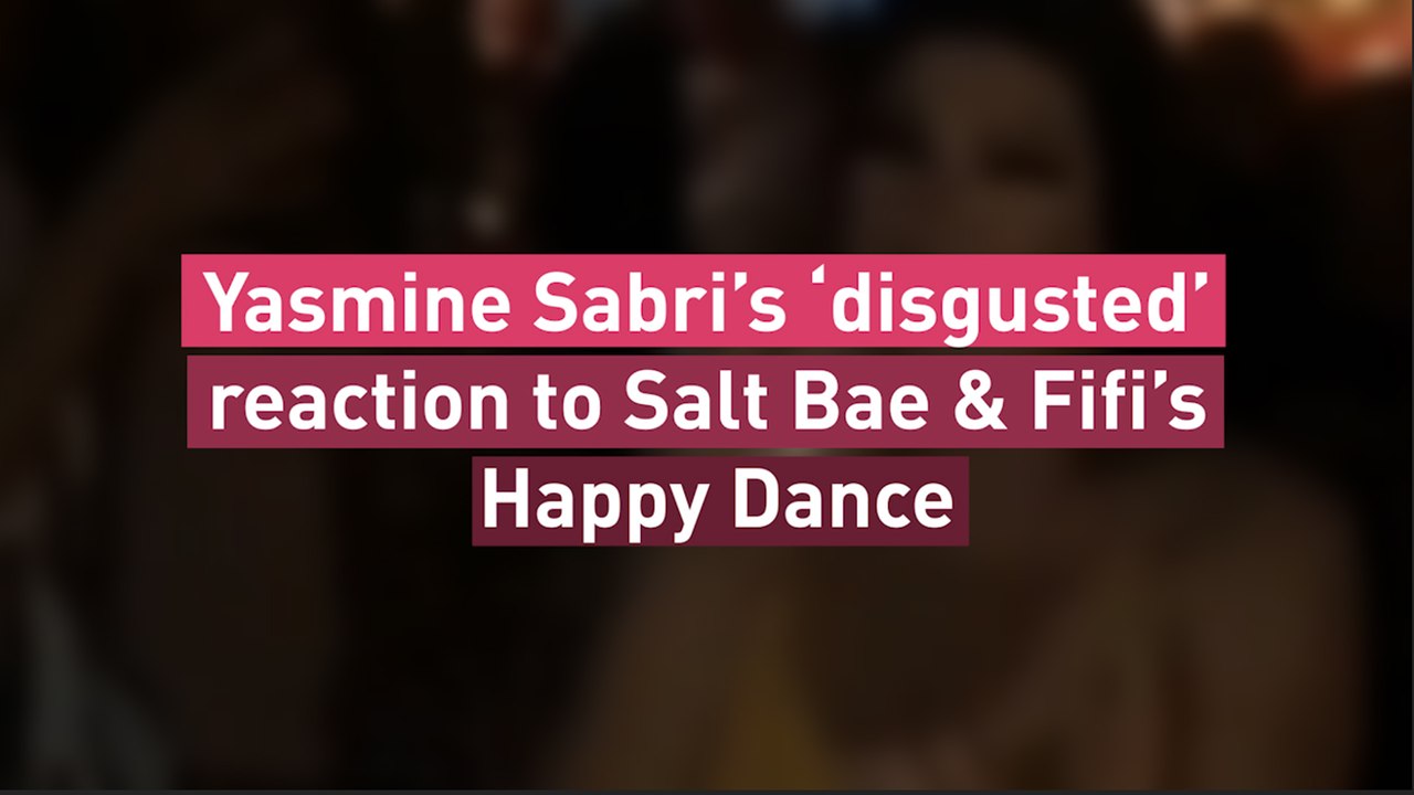 Yasmine Sabri’s ‘disgusted’ reaction to Salt Bae & Fifi’s Happy Dance