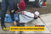 PNP captura a peligrosos “raqueteros” en el Callao