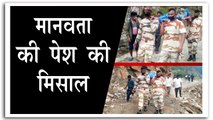 ITBP के जवानों ने मानवता की पेश की मिसाल