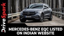 Mercedes-Benz EQC Listed On Indian Website | Expected Launch Date, Prices, Specs & Other Details