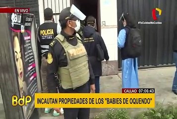 Callao: incautan propiedades de la banda “Los babys de Oquendo”