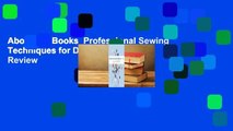 About For Books  Professional Sewing Techniques for Designers  Review