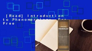 [Read] Introduction to Phenomenology  For Free