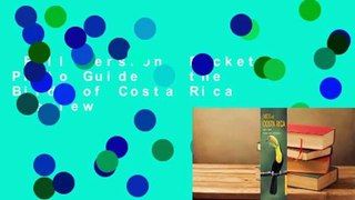 Full version  Pocket Photo Guide to the Birds of Costa Rica  Review