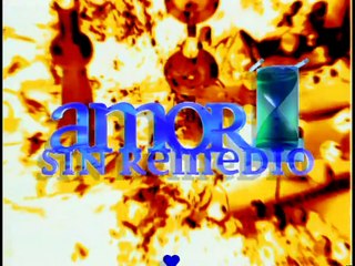 Capitulo 2 - amor sin remedio