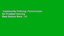 Community Policing: Partnerships for Problem Solving  Best Sellers Rank : #3