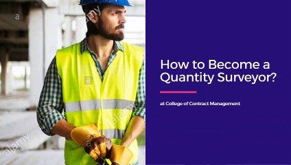 how to become a quantity surveyor?
