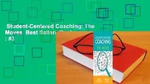 Student-Centered Coaching: The Moves  Best Sellers Rank : #3