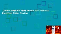Color Coded EZ Tabs for the 2014 National Electrical Code  Review