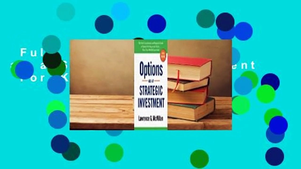 Full version  Options as a Strategic Investment  For Kindle