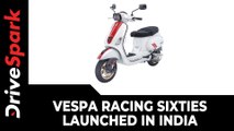 Vespa Racing Sixties Launched In India | Prices, Specs, Features & Other Details