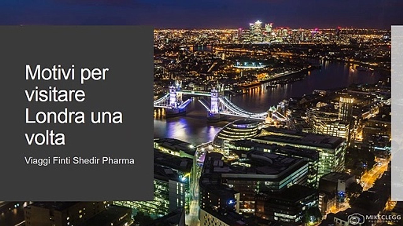 Motivi per visitare Londra una volta | Viaggi Finti Shedir Pharma
