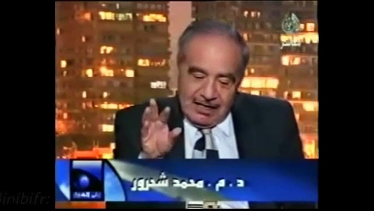 د محمد شحرور (الحجاب في المصحف لا تعني اللباس اطلاقا و ليس من الاسلام، تعريف الجيوب؟)