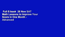 Full E-book  28 New SAT Math Lessons to Improve Your Score in One Month - Advanced Course: For