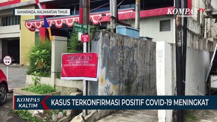 Kasus Terkonfirmasi Positif Covid-19 Meningkat Di Samarinda