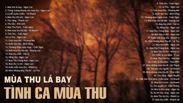Mùa Thu Lá Bay - Tình Ca Xưa Mùa Thu Mang Nhiều Suy Tư Cho Kẻ Si Tình - Dòng Nhạc Phòng Trà Bất Hủ