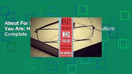 About For Books  What You Do Is Who You Are: How to Create Your Business Culture Complete