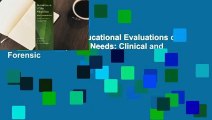 About For Books  Educational Evaluations of Children with Special Needs: Clinical and Forensic