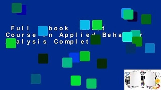Full E-book First Course in Applied Behavior Analysis Complete