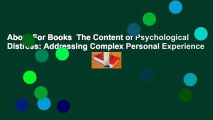 About For Books  The Content of Psychological Distress: Addressing Complex Personal Experience
