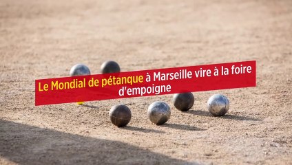 Le Mondial de pétanque à Marseille vire à la foire d'empoigne