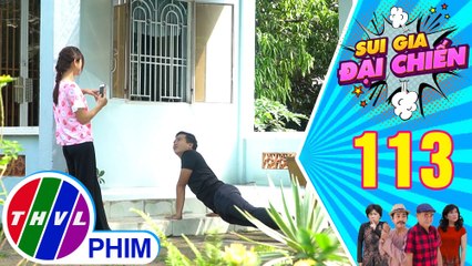 Sui gia đại chiến - Tập 113[2]: Duyên cố tình đặt ra thử thách tình yêu để Bảo Nam rút lui