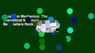 Quantum Mechanics: The Theoretical Minimum  Best Sellers Rank : #3