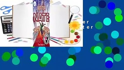 Full Version  Better Nate Than Ever (Better Nate Than Ever, #1)  Best Sellers Rank : #3