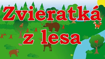 Zvieratká z lesa – animované zvuky zvierat pre deti a najmenších – zvuky zvierat žijúcich v lese