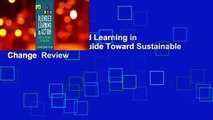 Full Version  Blended Learning in Action: A Practical Guide Toward Sustainable Change  Review
