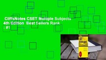 CliffsNotes CSET Multiple Subjects 4th Edition  Best Sellers Rank : #1