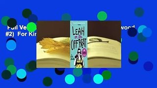 Full Version  Leah on the Offbeat (Creekwood, #2)  For Kindle
